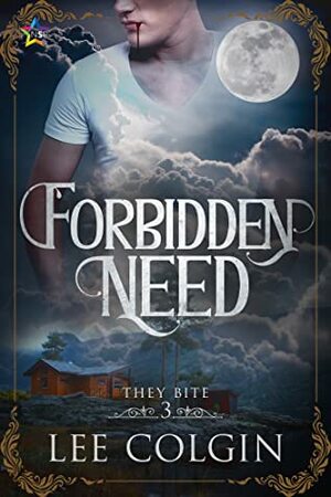 Forbidden Need by Lee Colgin