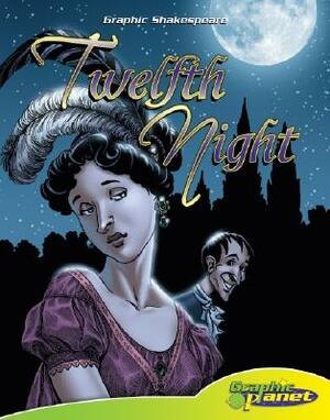 Twelfth Night by William Shakespeare