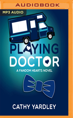Playing Doctor by Cathy Yardley