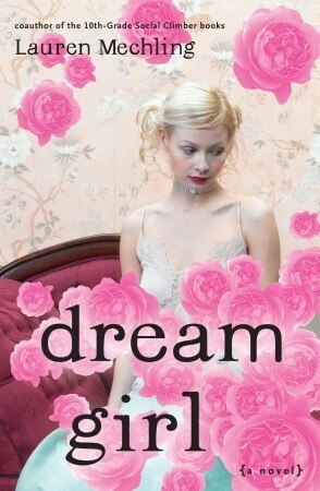 Dream Girl by Lauren Mechling