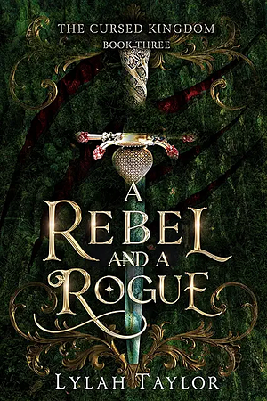 A Rebel and a Rogue by Lylah Taylor