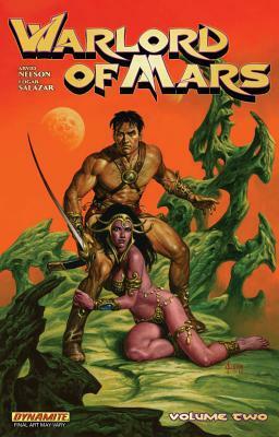 Warlord of Mars Volume 2 by Edgar Salazar, Arvid Nelson