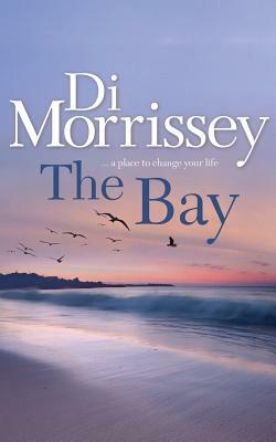 The Bay by Di Morrissey