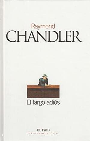 El largo adiós by Raymond Chandler