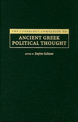 The Cambridge Companion to Ancient Greek Political Thought by 