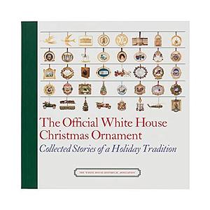 The Official White House Christmas Ornament: Collected Stories of a Holiday Tradition by Marcia M. Anderson, Kristen Hunter Mason