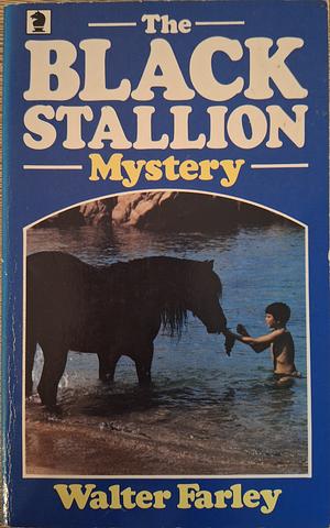 The Black Stallion Mystery by Walter Farley