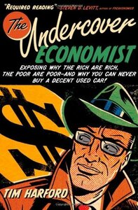 The Undercover Economist by Tim Harford