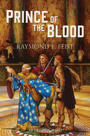 Prince of the Blood by Raymond E. Feist