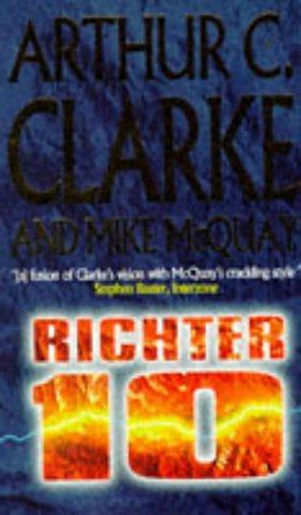 Richter 10 by Arthur C. Clarke, Mike McQuay