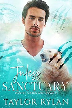 Jules's Sanctuary by Taylor Rylan