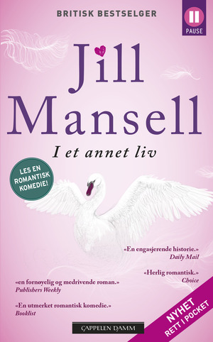 I et annet liv by Jill Mansell