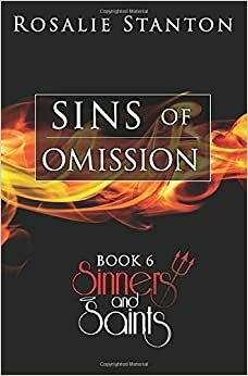Sins of Omission by Rosalie Stanton