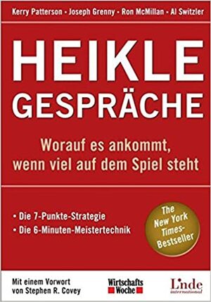 Heikle Gespräche by Ron McMillan, Sabine Schilasky, Kerry Patterson, Al Switzler, Joseph Grenny