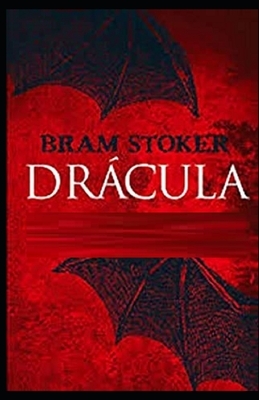 Dracula Illustrated by Bram Stoker