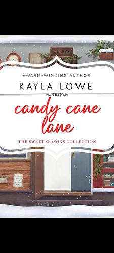 Candy Cane Lane  by Kayla Lowe