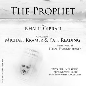 The Prophet by Kahlil Gibran