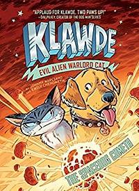 The Spacedog Cometh by Johnny Marciano, Emily Chenoweth