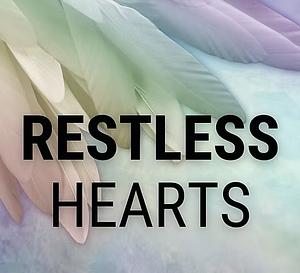 Restless Hearts: A Children of Angels Short Story Collection  by Coral Alejandra Moore