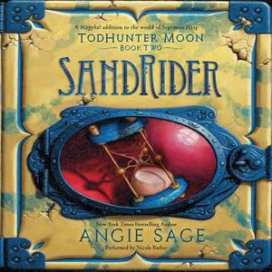 Todhunter Moon, Book Two: Sandrider by Angie Sage