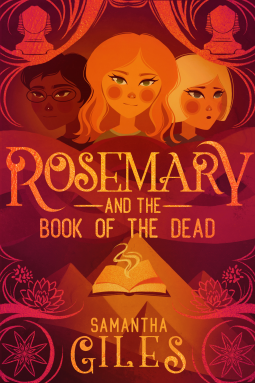 Rosemary and the Book of the Dead by Samantha Giles