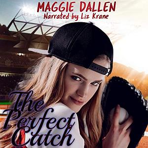 The Perfect Catch by Maggie Dallen