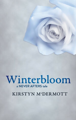 Winterbloom by Kirstyn McDermott