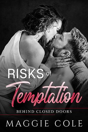 Risks of Temptation by Maggie Cole