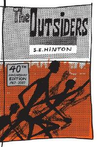 The Outsiders by S.E. Hinton