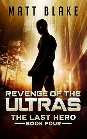 Revenge of the ULTRAs by Matt Blake