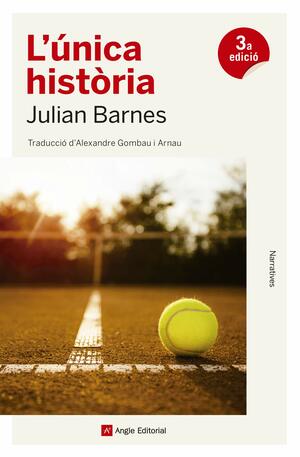 L'única història by Julian Barnes