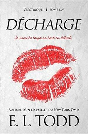 Décharge by E.L. Todd