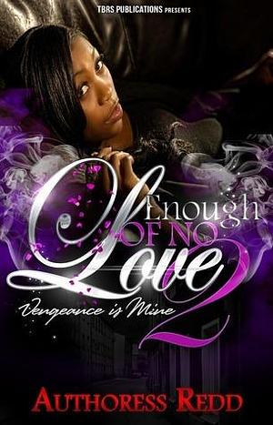 Enough of No Love 2 by Redd, Redd