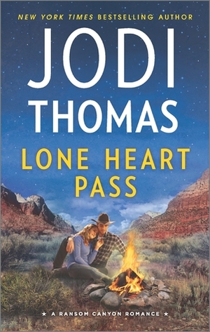 Lone Heart Pass by Jodi Thomas