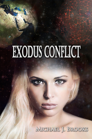 Exodus Conflict by Michael J. Brooks