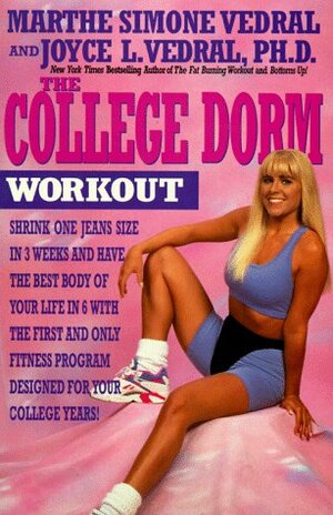 College Dorm Workout by Joyce L. Vedral