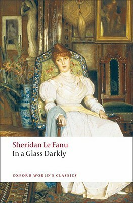 In a Glass Darkly by J. Sheridan Le Fanu