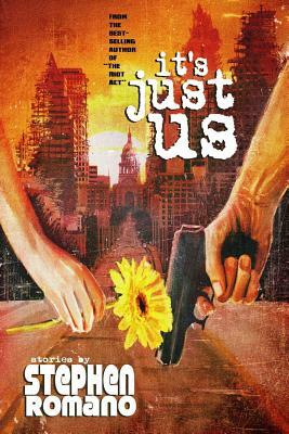 It's Just Us by Stephen Romano