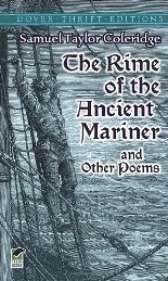 The Rime of the Ancient Mariner and Other Poems by Samuel Taylor Coleridge, Stanley Appelbaum