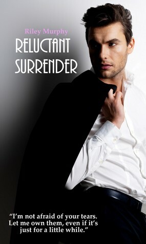 Reluctant Surrender by Riley Murphy