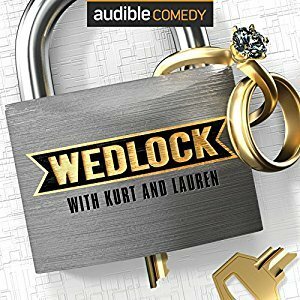 Wedlock by Kurt Braunohler, Lauren Cook