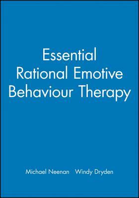 Rational Emotive Behaviour Therapy: Distinctive Features by Windy Dryden