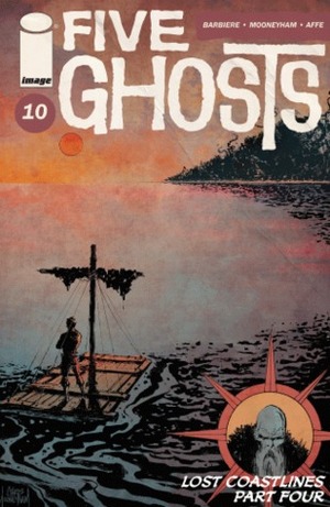 Five Ghosts: The Haunting of Fabian Gray #10 by Frank J. Barbiere, Chris Mooneyham