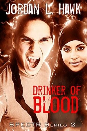 Drinker of Blood by Jordan L. Hawk