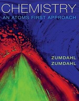 Chemistry: An Atoms First Approach With Access Code by Steven S. Zumdahl