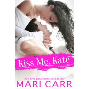 Kiss Me, Kate by Mari Carr