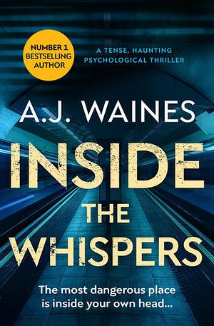 Inside The Whispers by A.J. Waines