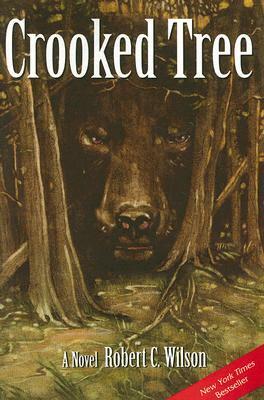 Crooked Tree by Robert C. Wilson