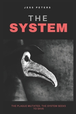 The System by Jess Peters