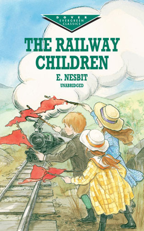 The Railway Children by E. Nesbit